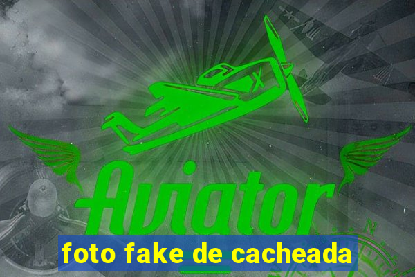 foto fake de cacheada